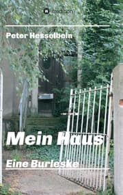 Cover von Mein Haus - eine Burleske