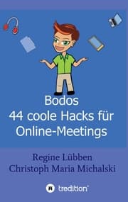 Cover von Bodos 44 Hacks für Online-Meetings