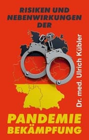 Cover von Risiken und Nebenwirkungen der Pandemiebekämpfung