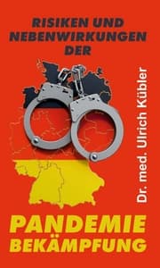 Cover von Risiken und Nebenwirkungen der Pandemiebekämpfung