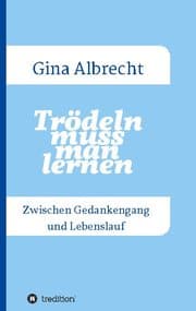 Cover von Trödeln muss man lernen