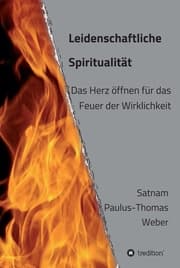 Cover von Leidenschaftliche Spiritualität