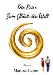 Cover von Die Reise zum Glück der Welt
