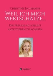 Cover von Weil ich mich wertschätze...