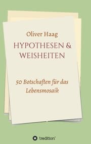 Cover von Hypothesen & Weisheiten