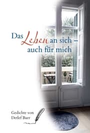 Cover von Das Leben an sich auch für mich