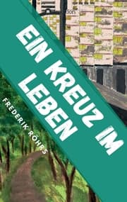 Cover von Ein Kreuz im Leben