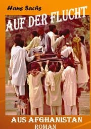 Cover von Auf der Flucht aus Afghanistan