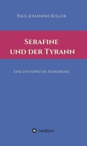 Cover von Serafine und der Tyrann