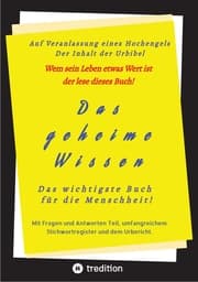 Cover von Das geheime Wissen - Das wichtigste Buch für die Menschheit!