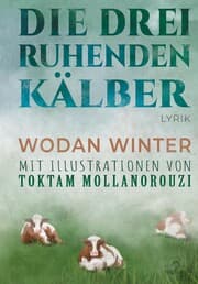Cover von Die drei ruhenden Kälber
