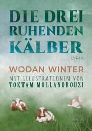 Cover von Die drei ruhenden Kälber