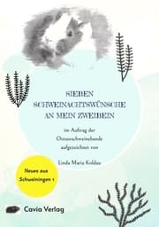 Cover von Sieben Schweinachtswünsche an mein Zweibein