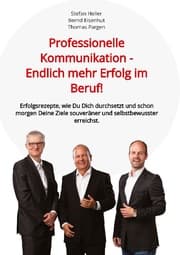 Cover von Professionelle Kommunikation - Endlich mehr Erfolg im Beruf!