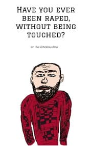 Cover von Have you ever been raped, without being touched?