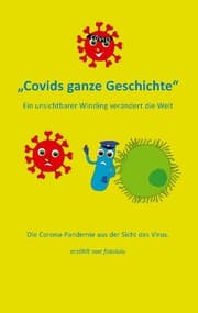 Cover von Covids ganze Geschichte für Kinder erklärt