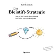 Cover von Die Bleistift-Strategie - mit nützlichen Tipps und Anregungen für visuelles Denken