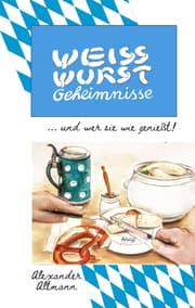 Cover von Weisswurst Geheimnisse