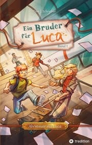 Cover von Ein Bruder für Luca