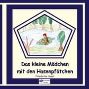 Cover von Das kleine Mädchen mit den Hasenpfötchen