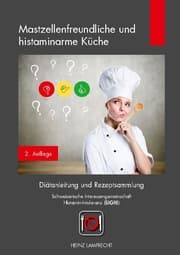 Cover von Mastzellenfreundliche und histaminarme Küche