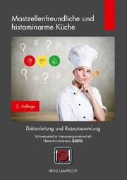 Cover von Mastzellenfreundliche und histaminarme Küche