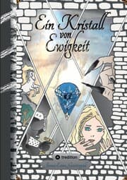Cover von Ein Kristall von Ewigkeit