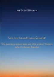 Cover von Mein Kind hat wieder seinen Wutanfall!