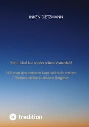 Cover von Mein Kind hat wieder seinen Wutanfall!