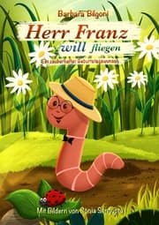 Cover von Herr Franz will fliegen