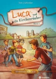 Cover von Luca und die Kirchenräuber