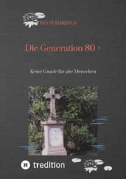Cover von Die Generation 80 +