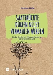 Cover von Saatfrüchte dürfen nicht vermahlen werden