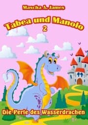 Cover von Tabea und Manolo 2