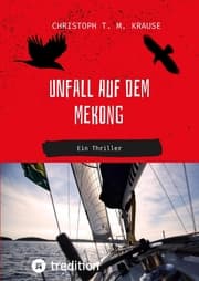 Cover von Unfall auf dem Mekong