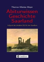 Cover von Abiturwissen Geschichte Saarland