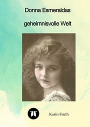 Cover von Donna Esmeraldas geheimnisvolle Welt
