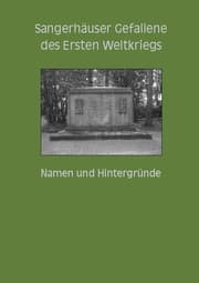 Cover von Sangerhäuser Gefallene des Ersten Weltkriegs
