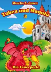 Cover von Tabea und Manolo 3