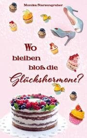 Cover von Wo bleiben bloß die Glückshormone?