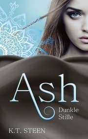 Cover von Ash - Dunkle Stille