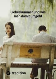 Cover von Liebeskummer und wie man damit umgeht