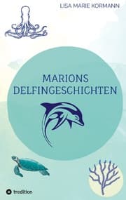 Cover von Marions Delfingeschichten