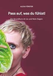 Cover von Pass auf, was du fühlst!