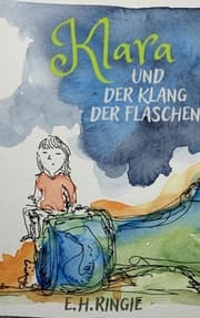 Cover von Klara und der Klang der Flaschen