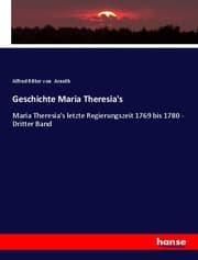 Cover von Geschichte Maria Theresia's