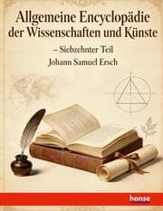Cover von Allgemeine Encyclopädie der Wissenschaften und Künste