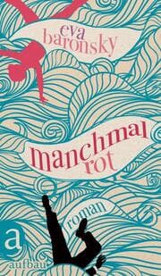 Cover von Manchmal rot