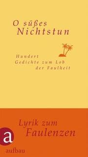 Cover von O süßes Nichtstun