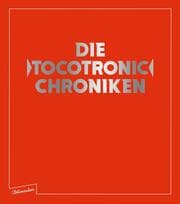 Cover von Die Tocotronic Chroniken